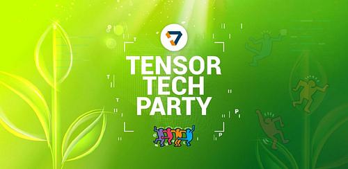 TENSOR TECH PARTY
