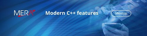 MEETUP «Modern С++ features – Part II «По вашим просьбам» 