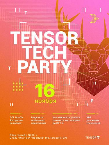 TENSOR TECH PARTY
